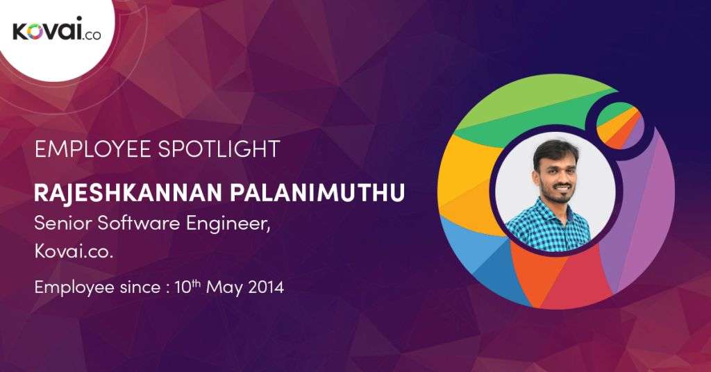 Rajeshkannan Palanimuthu Employee Spotlight